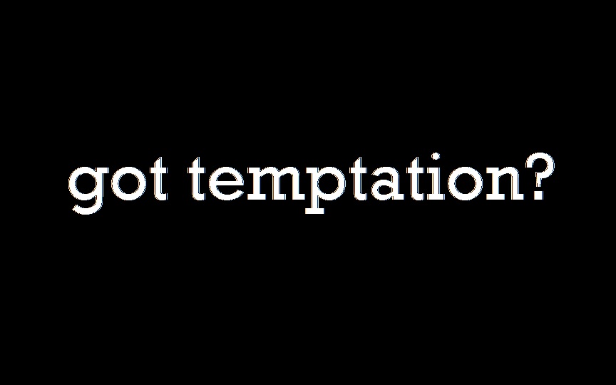 Read more about the article Sunday, February 2nd – Temptation